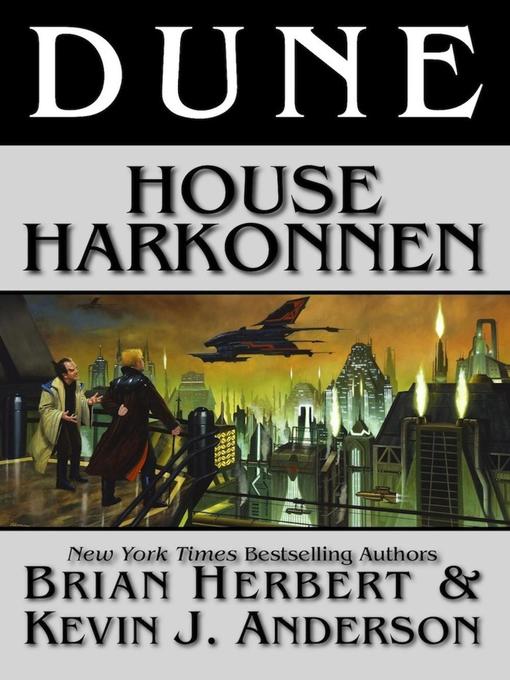 Title details for House Harkonnen by Brian Herbert - Wait list